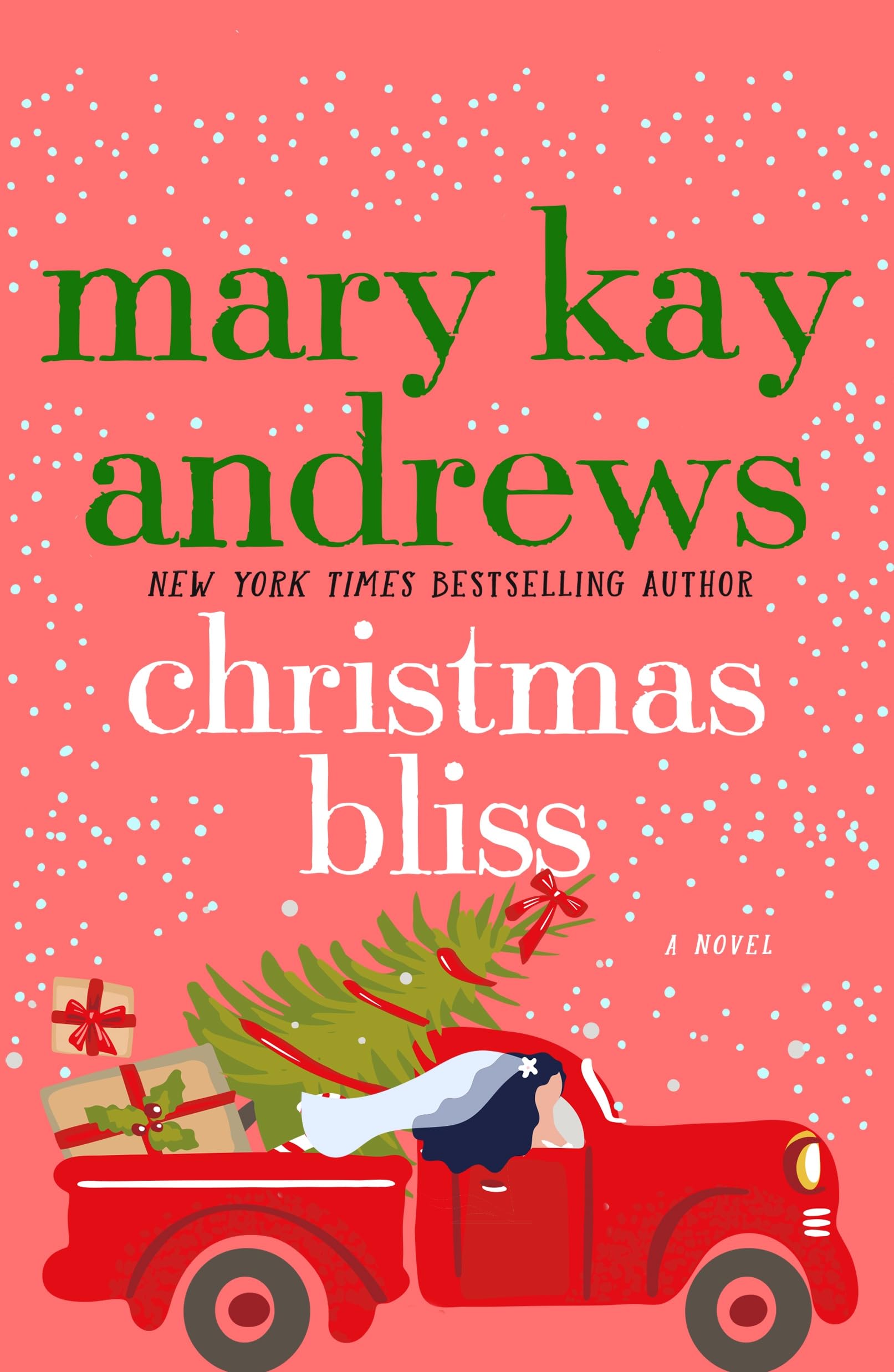 Christmas Bliss: A Novel The Happy Book Stack