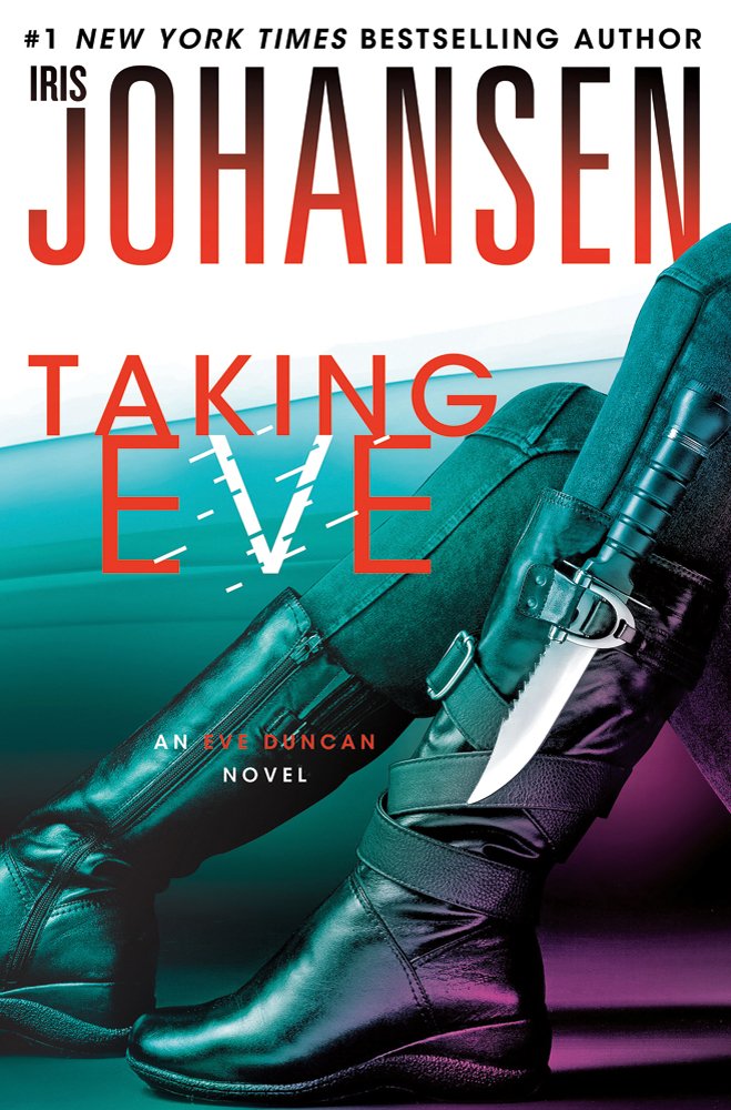 Taking Eve: An Eve Duncan Novel The Happy Book Stack