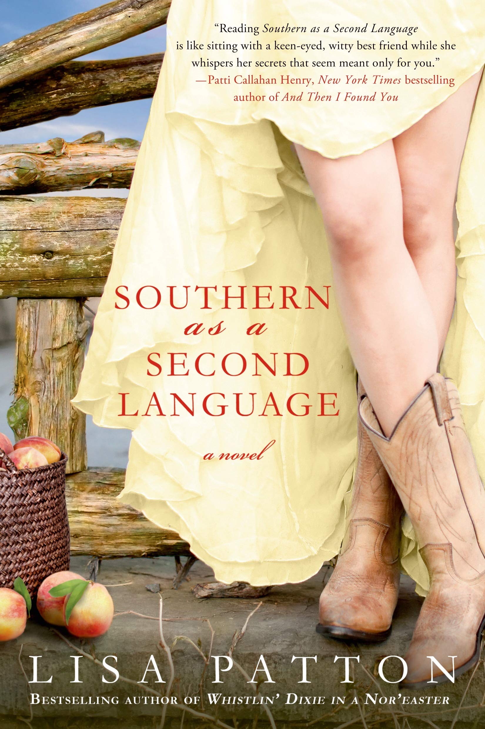 Southern as a Second Language: A Novel (Dixie Series, 3) The Happy Book Stack