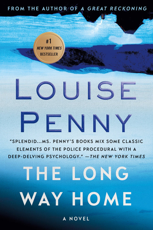 The Long Way Home: A Chief Inspector Gamache Novel The Happy Book Stack