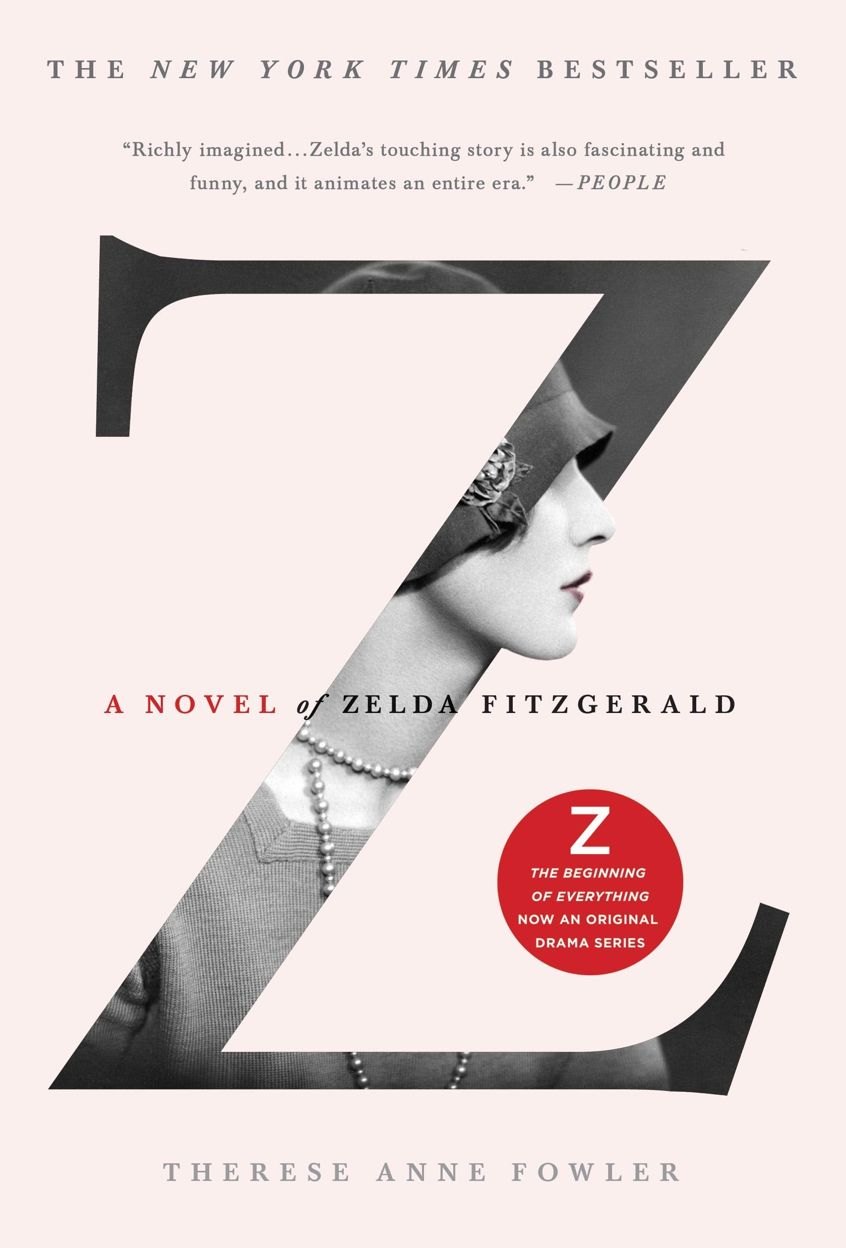 Z: A Novel of Zelda Fitzgerald The Happy Book Stack