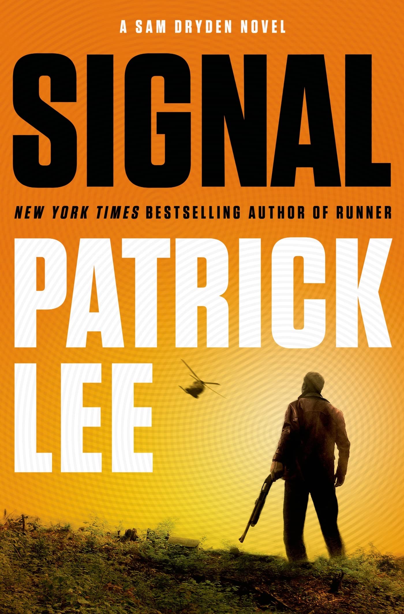 Signal: A Sam Dryden Novel The Happy Book Stack