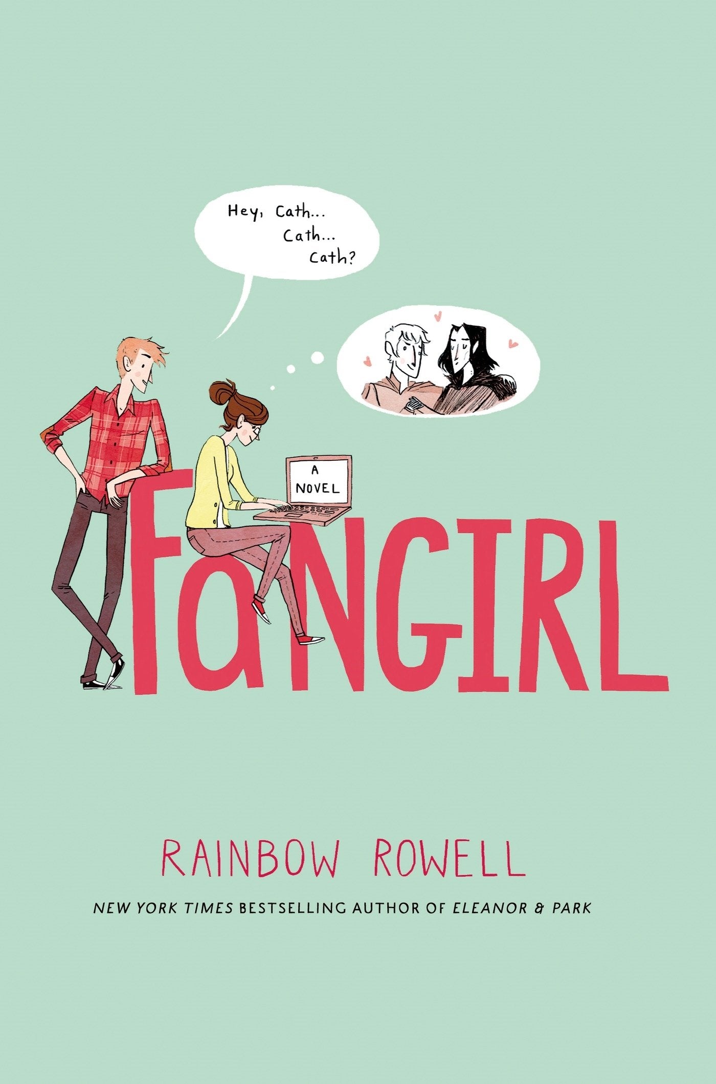 Fangirl: A Novel The Happy Book Stack