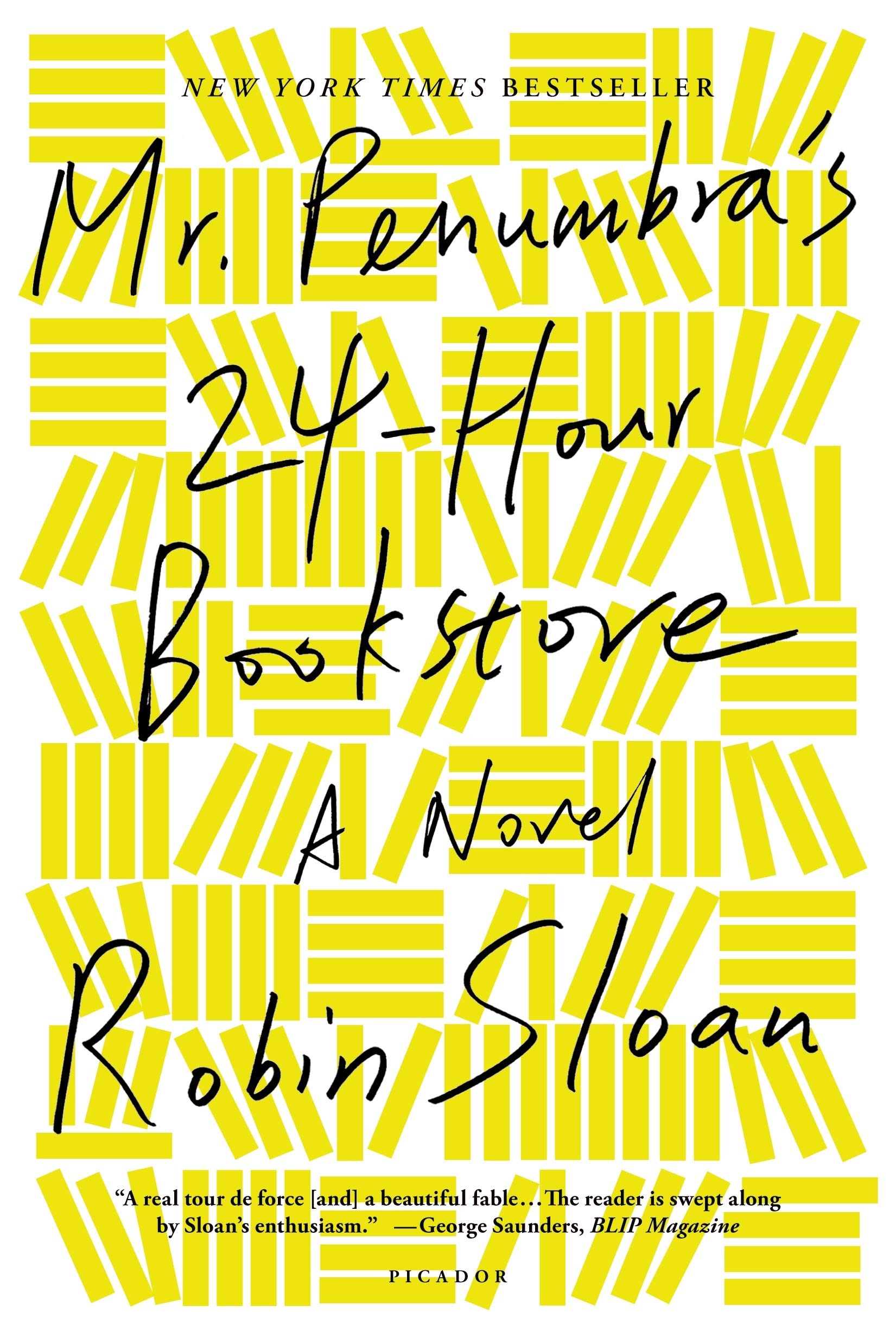 Mr. Penumbra's 24-Hour Bookstore: A Novel The Happy Book Stack