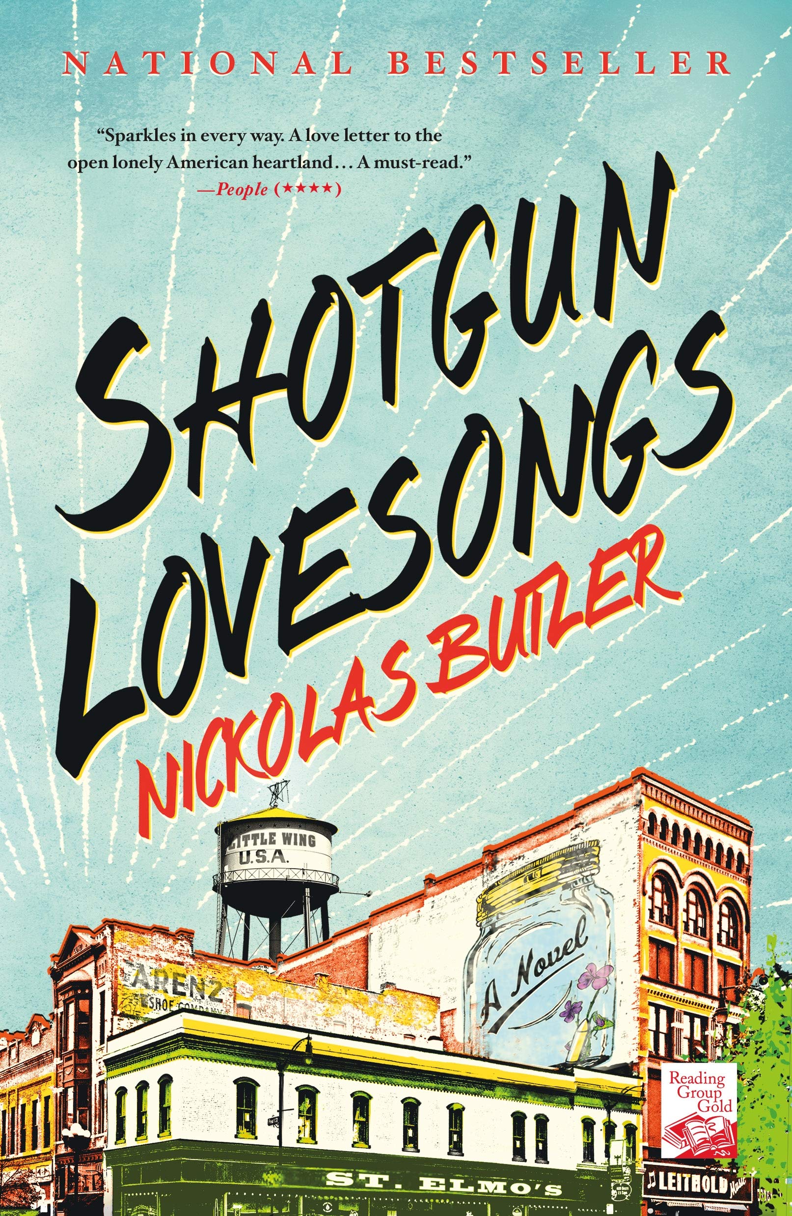 Shotgun Lovesongs: A Novel The Happy Book Stack