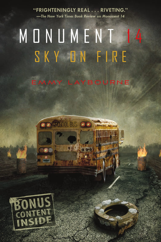 Monument 14: Sky on Fire (Monument 14 Series, 2) The Happy Book Stack
