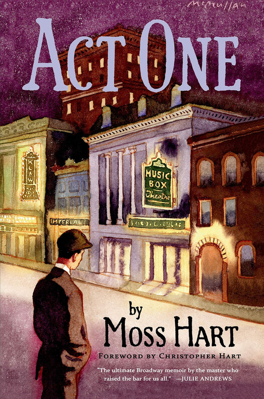 Act One: An Autobiography The Happy Book Stack