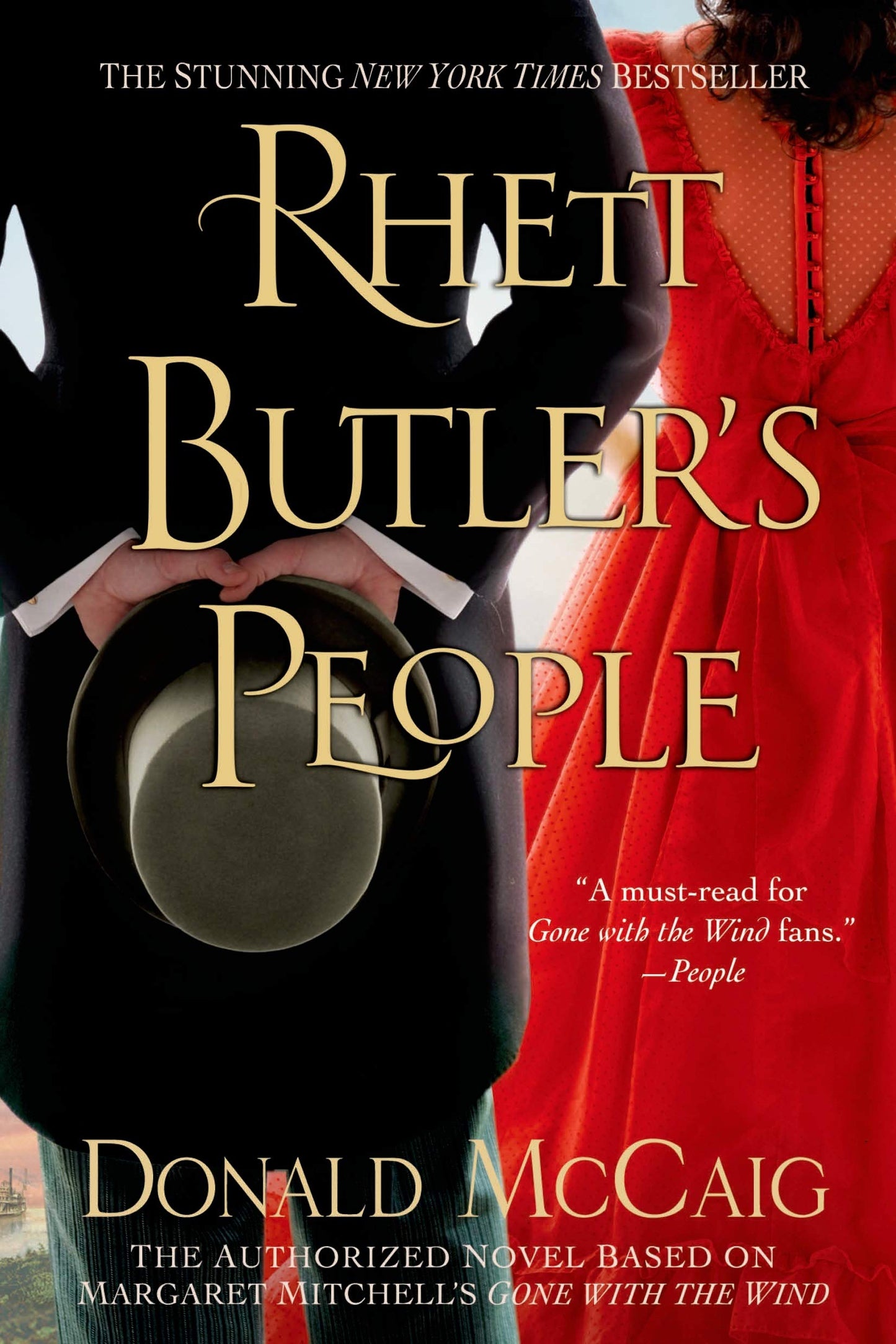 Rhett Butler's People: The Authorized Novel based on Margaret Mitchell's Gone with the Wind The Happy Book Stack