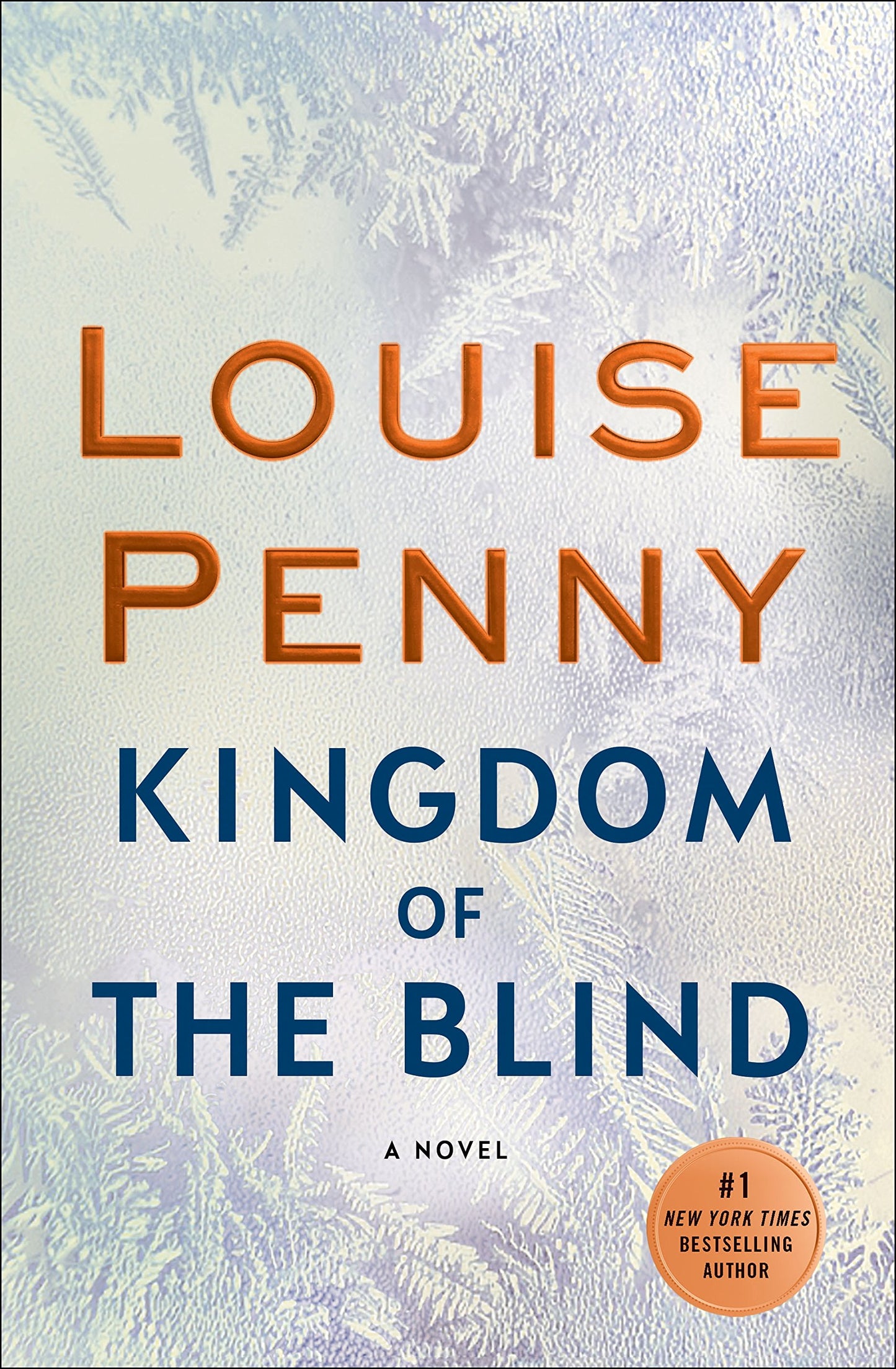 Kingdom of the Blind: A Chief Inspector Gamache Novel The Happy Book Stack