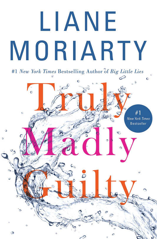 Truly Madly Guilty The Happy Book Stack
