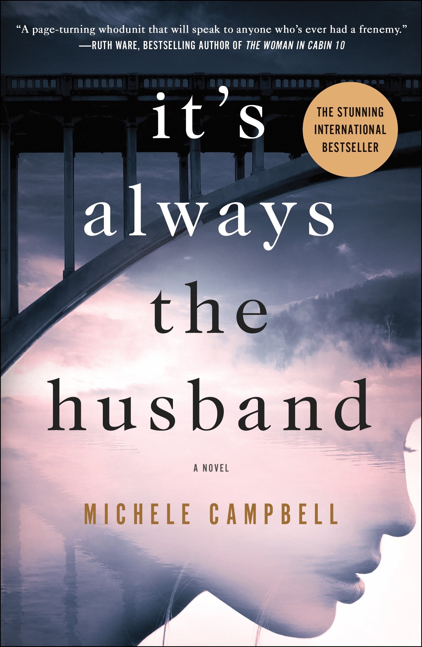 It's Always the Husband: A Novel The Happy Book Stack