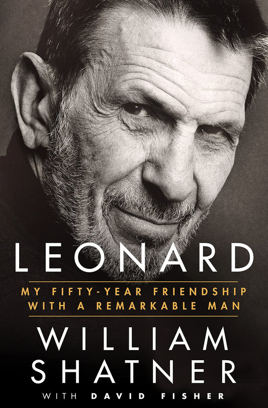 Leonard: My Fifty-Year Friendship with a Remarkable Man The Happy Book Stack