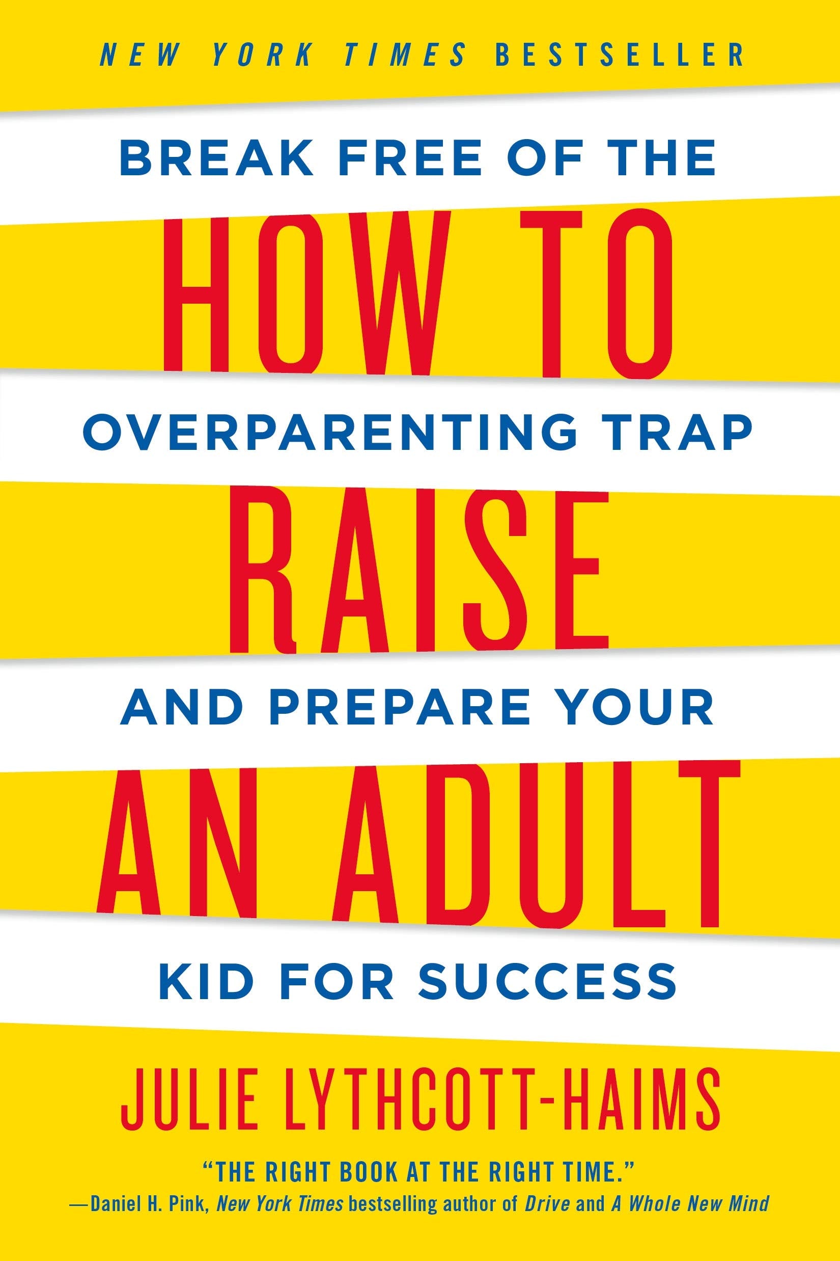 How to Raise an Adult The Happy Book Stack