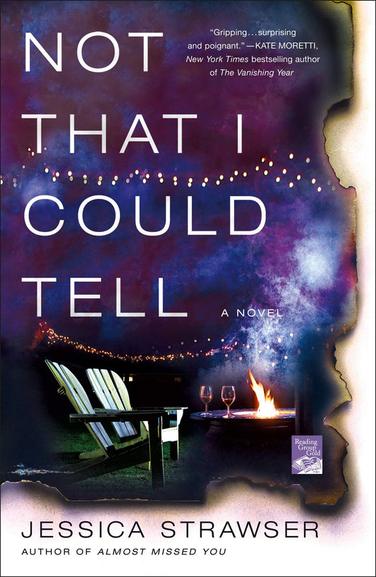 Not That I Could Tell: A Novel The Happy Book Stack