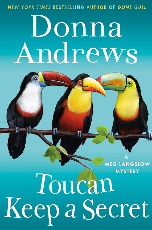 Toucan Keep a Secret: A Meg Langslow Mystery (Meg Langslow Mysteries, 23) The Happy Book Stack