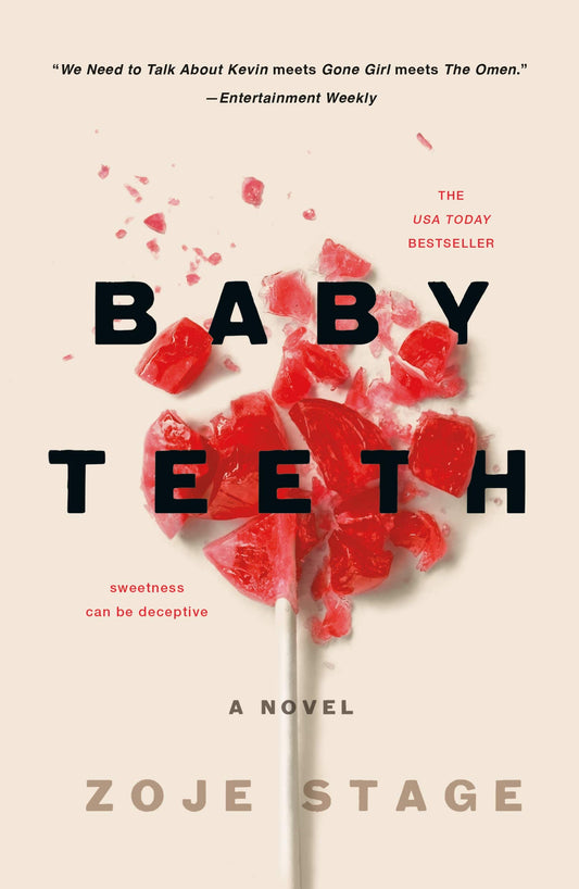 Baby Teeth: A Novel The Happy Book Stack