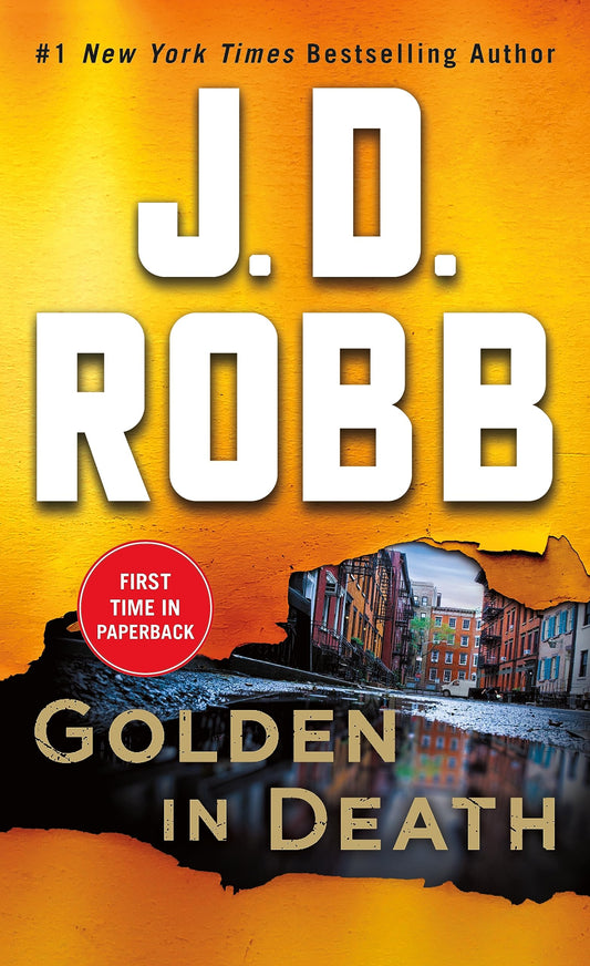 Golden in Death: An Eve Dallas Novel (In Death, 50) The Happy Book Stack