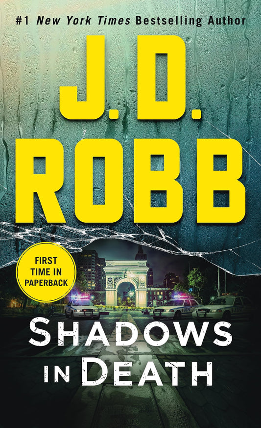 Shadows in Death (In Death, 51) The Happy Book Stack