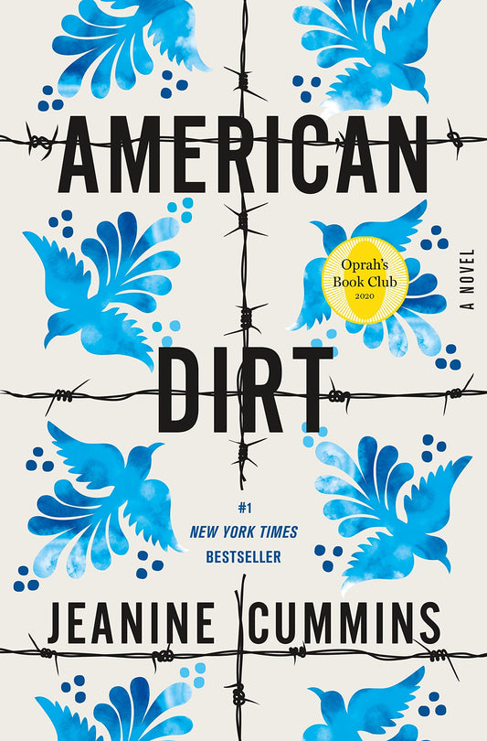 American Dirt (Oprah's Book Club): A Novel The Happy Book Stack