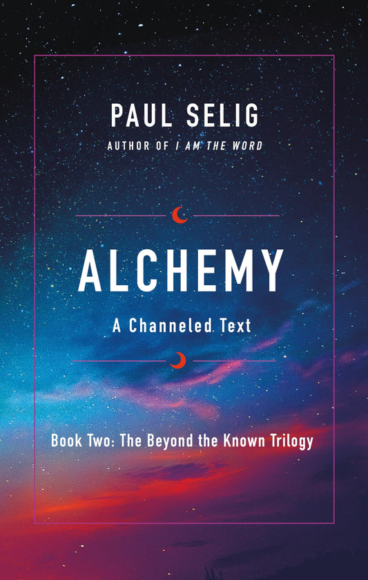 Alchemy (The Beyond the Known Trilogy, 2) - 458