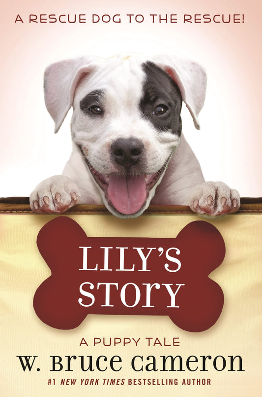 Lily's Story: A Puppy Tale The Happy Book Stack