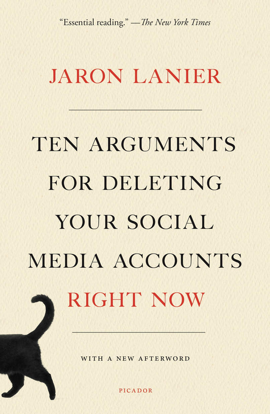 Ten Arguments for Deleting Your Social Media Accounts Right Now The Happy Book Stack