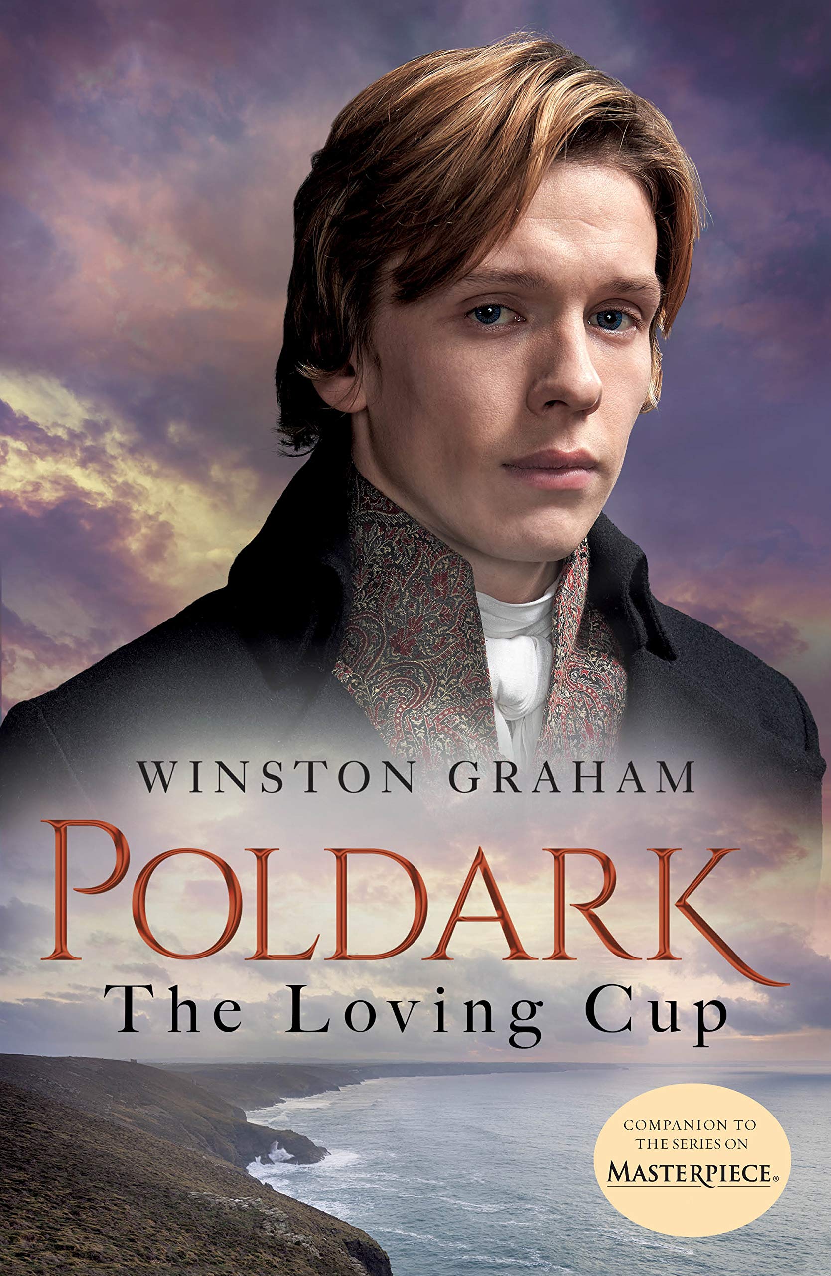 The Loving Cup: A Novel of Cornwall, 1813-1815 (Poldark, 10) The Happy Book Stack