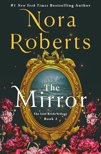 The Mirror: The Lost Bride Trilogy, Book 2 The Happy Book Stack