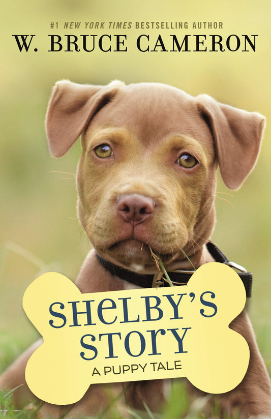Shelby's Story: A Puppy Tale The Happy Book Stack