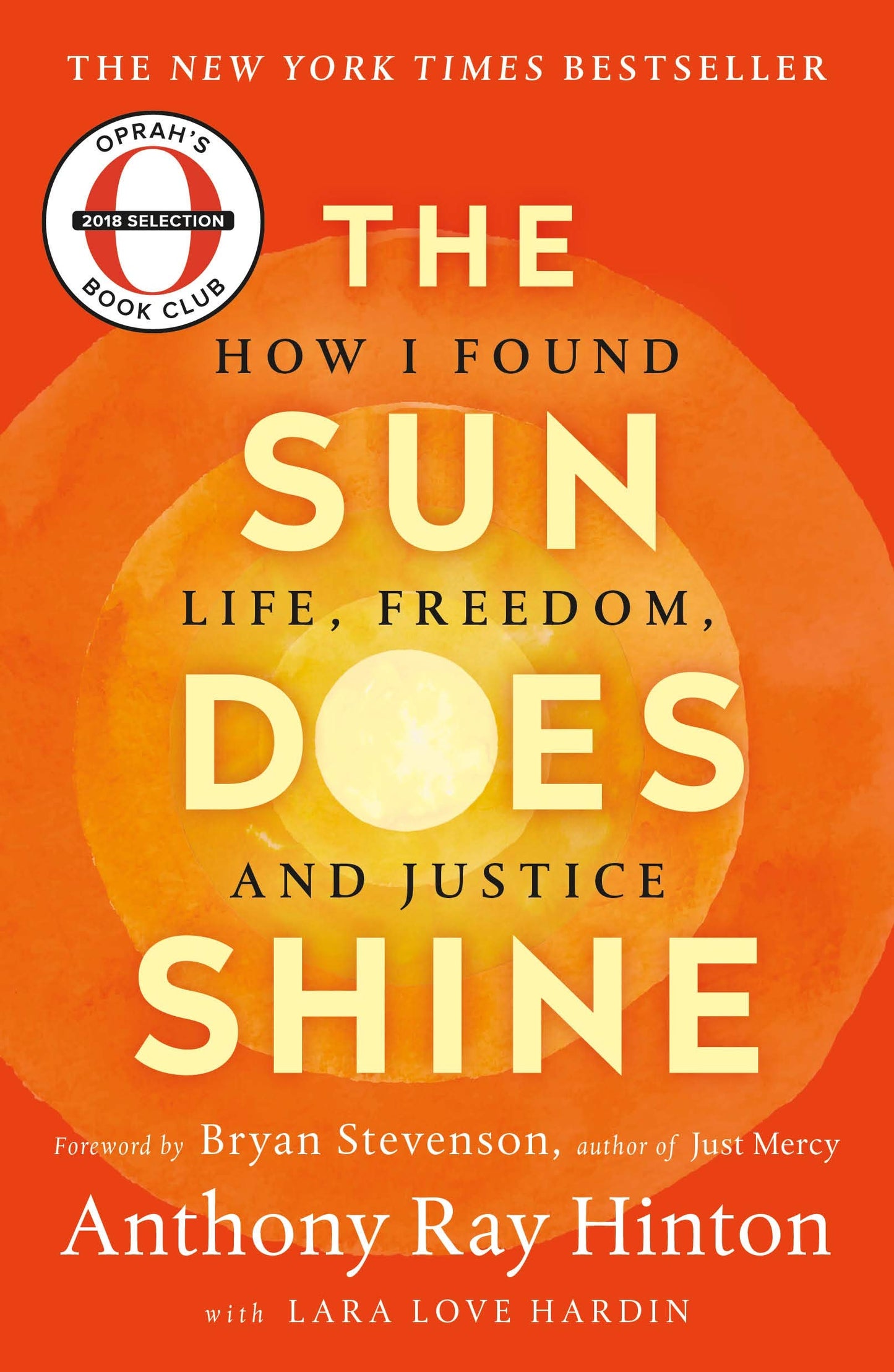 The Sun Does Shine: How I Found Life, Freedom, and Justice The Happy Book Stack