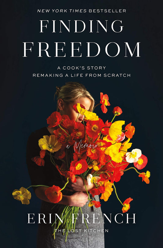 Finding Freedom: A Cook's Story; Remaking a Life from Scratch The Happy Book Stack
