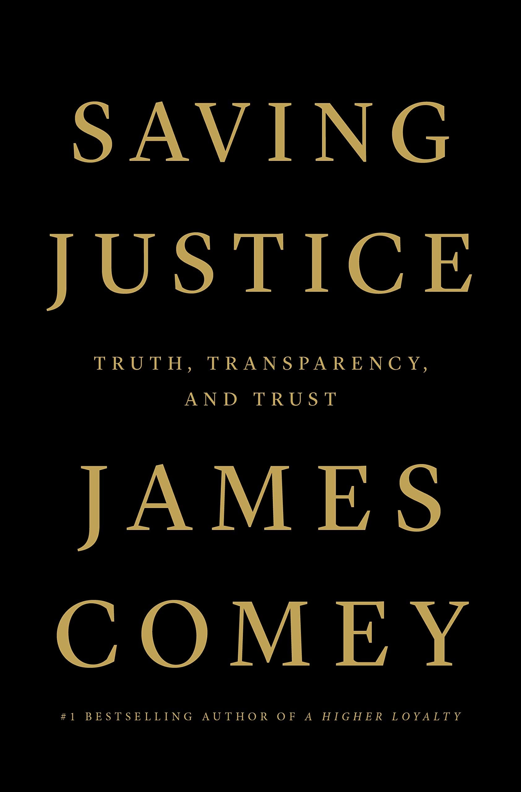 Saving Justice: Truth, Transparency, and Trust The Happy Book Stack