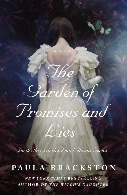 Garden of Promises and Lies (Found Things, 3) The Happy Book Stack