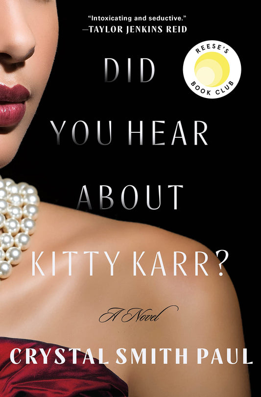 Did You Hear About Kitty Karr?: A Novel The Happy Book Stack