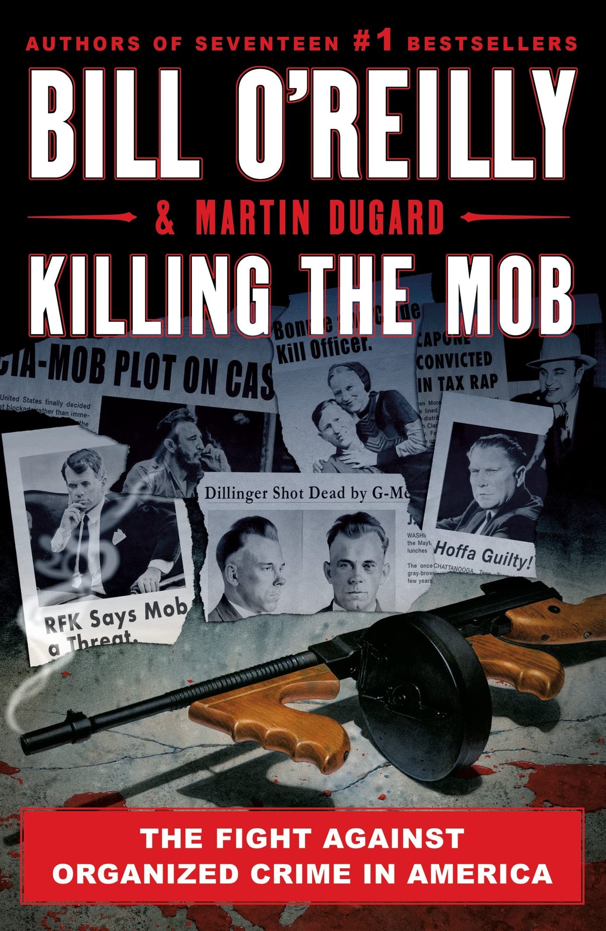Killing the Mob (Bill O'Reilly's Killing Series) The Happy Book Stack