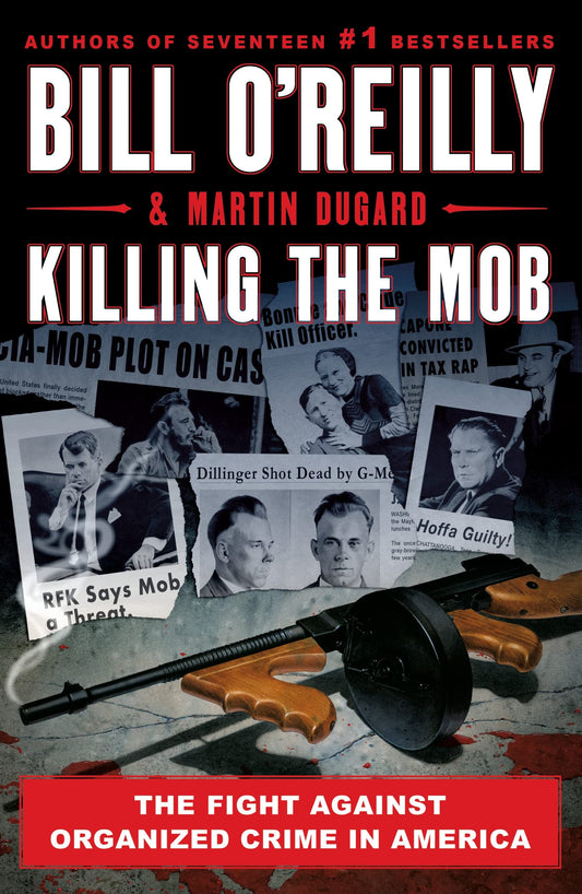 Killing the Mob (Bill O'Reilly's Killing Series) The Happy Book Stack