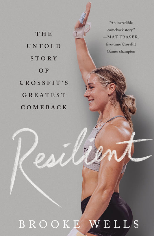 Resilient: The Untold Story of CrossFit's Greatest Comeback - 3490