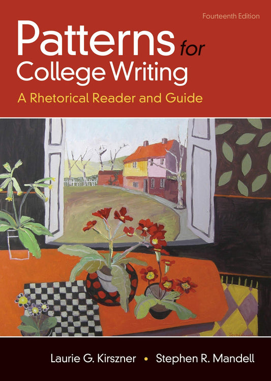 Patterns for College Writing: A Rhetorical Reader and Guide - 6232