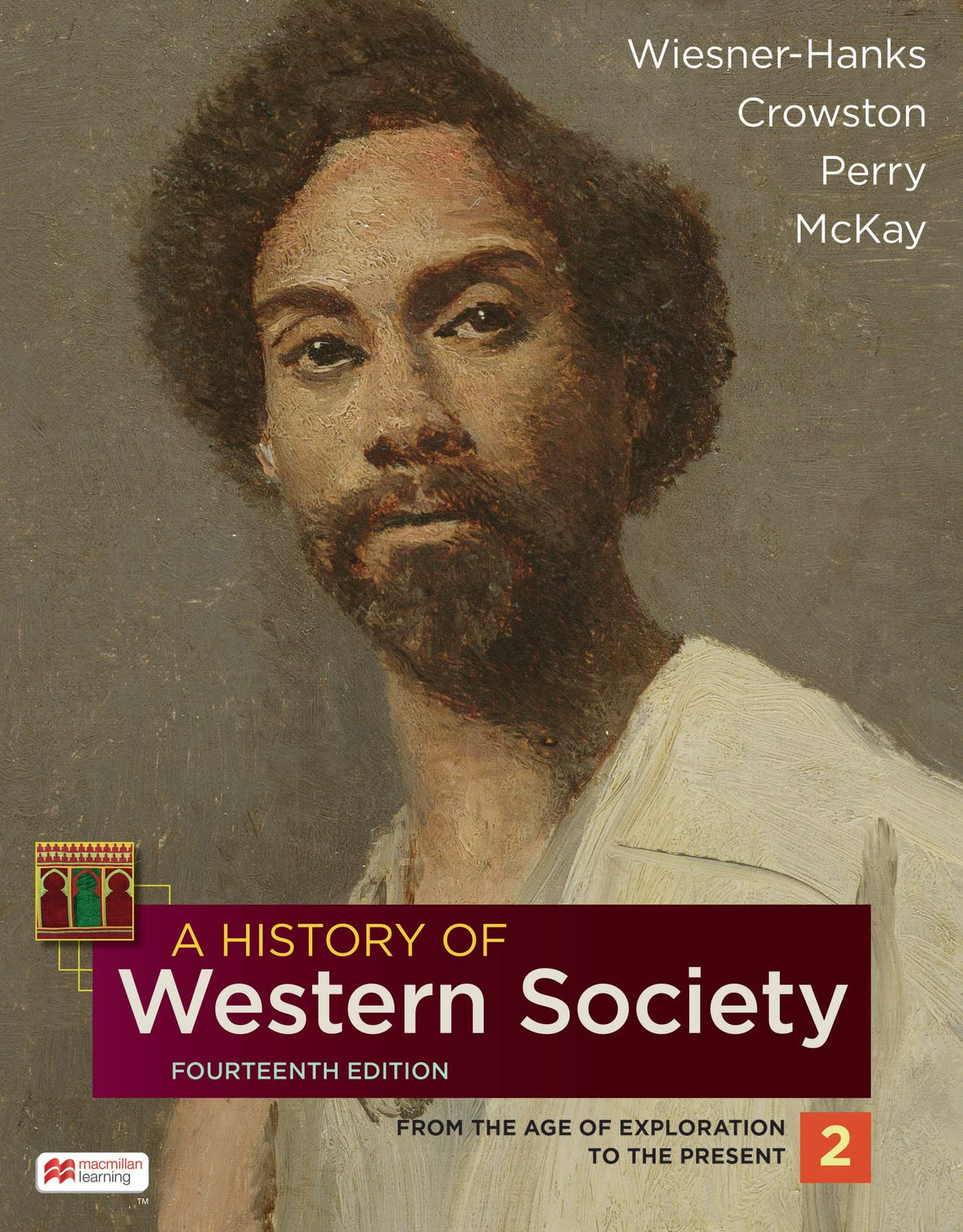 A History of Western Society, Volume 2 The Happy Book Stack