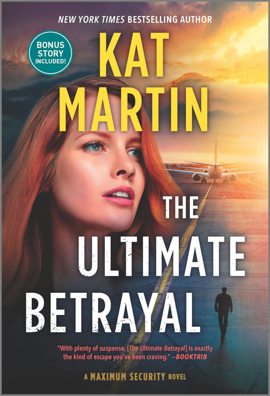 The Ultimate Betrayal (Maximum Security) The Happy Book Stack