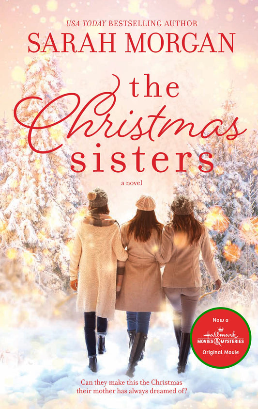 The Christmas Sisters: A Novel - 4708
