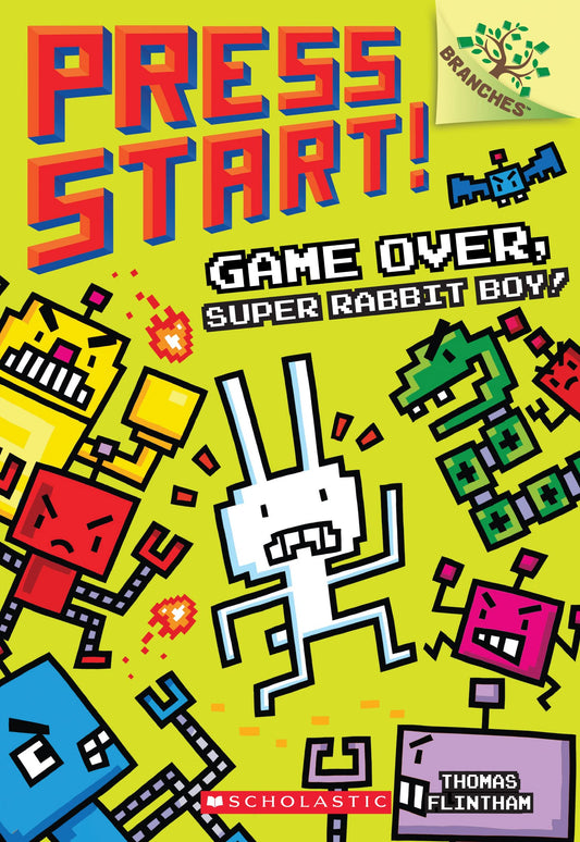 Game Over, Super Rabbit Boy!: A Branches Book (Press Start! #1) The Happy Book Stack