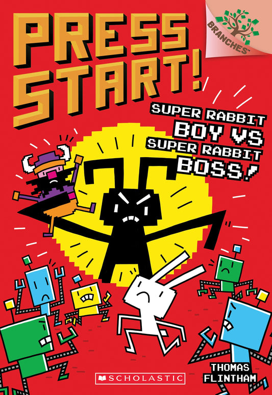 Super Rabbit Boy vs. Super Rabbit Boss!: A Branches Book (Press Start! #4) (4) The Happy Book Stack