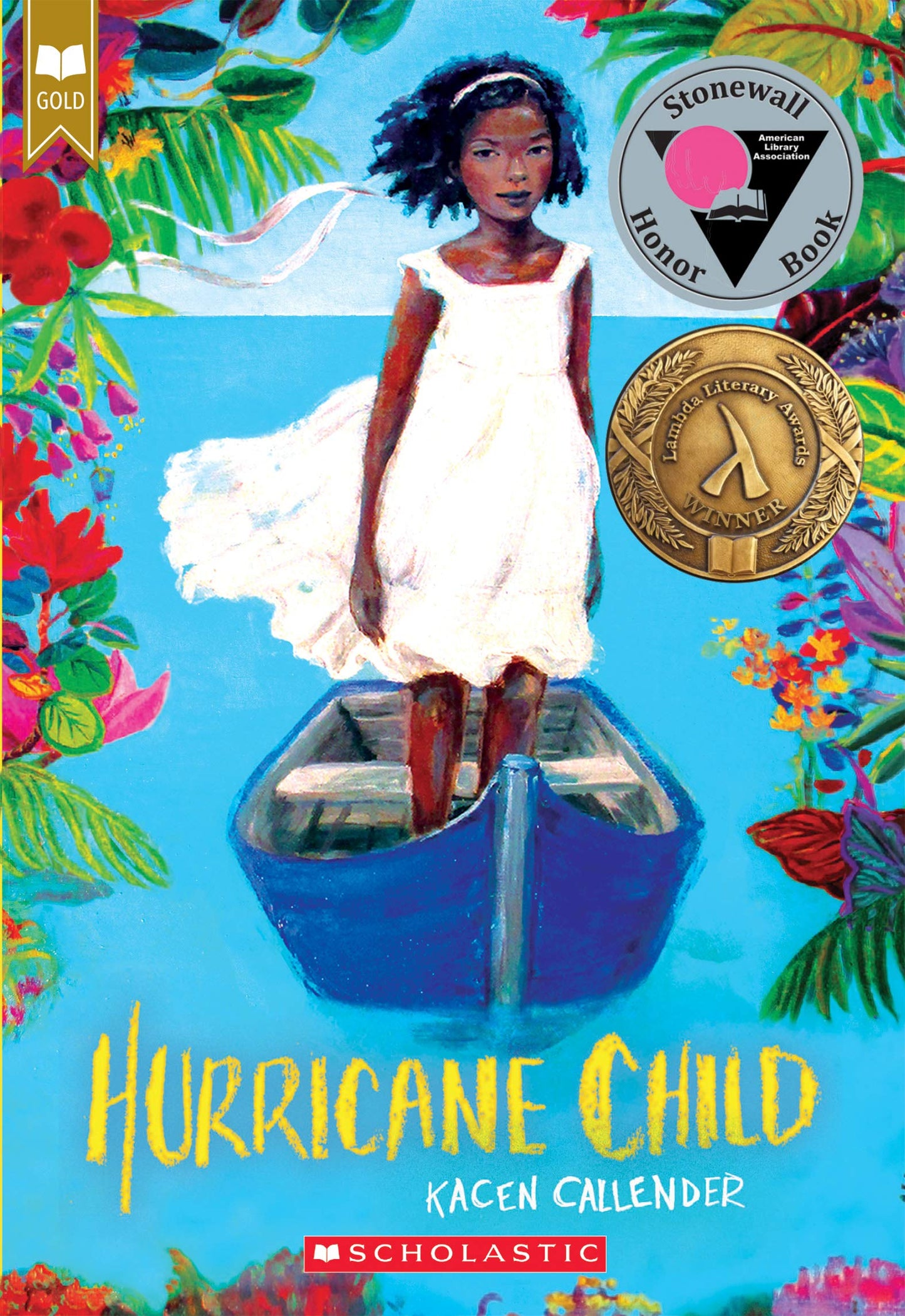 Hurricane Child (Scholastic Gold) The Happy Book Stack