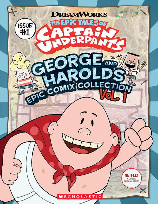 George and Harold's Epic Comix Collection Vol. 1 (The Epic Tales of Captain Underpants TV) The Happy Book Stack