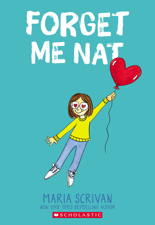 Forget Me Nat: A Graphic Novel (Nat Enough #2) (2) The Happy Book Stack