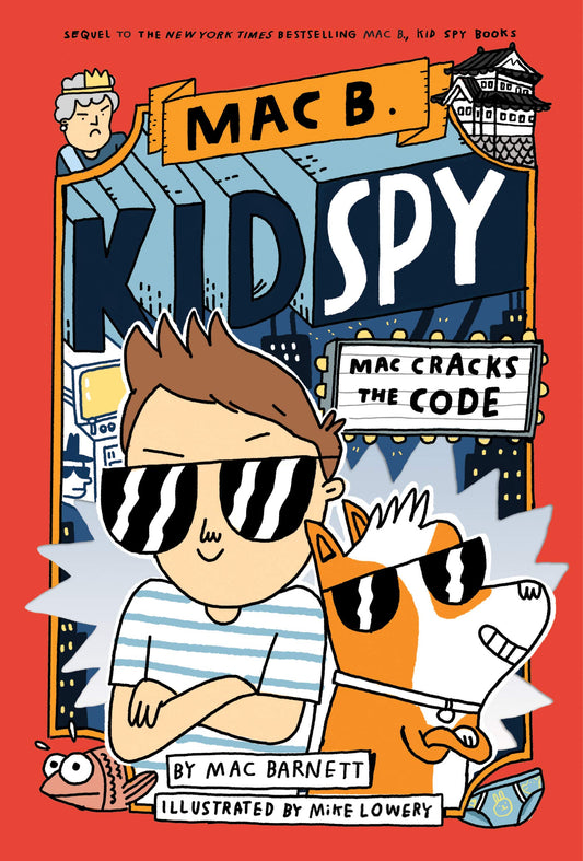 Mac Cracks the Code (Mac B., Kid Spy #4) The Happy Book Stack
