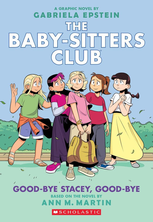 Good-bye Stacey, Good-bye: A Graphic Novel (The Baby-Sitters Club #11) (The Baby-Sitters Club Graphix) The Happy Book Stack