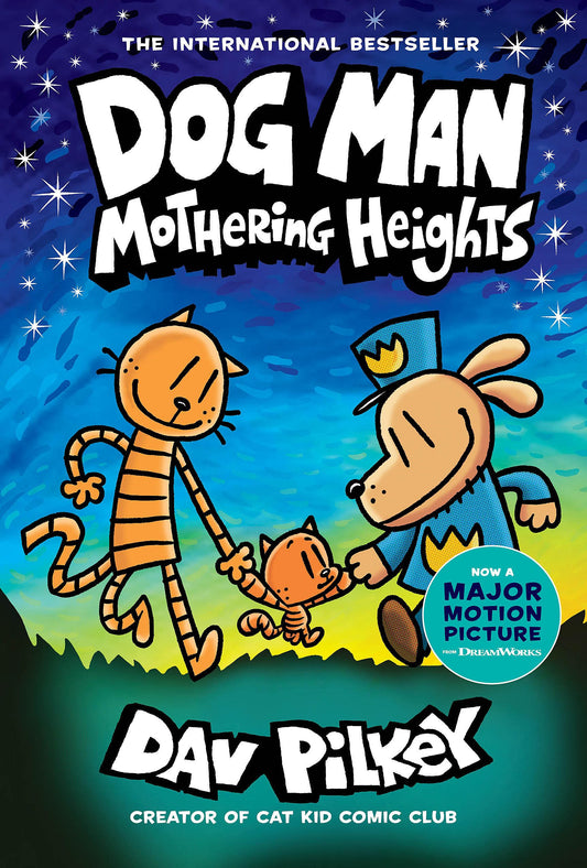 Dog Man: Mothering Heights: A Graphic Novel (Dog Man #10): From the Creator of Captain Underpants (10) The Happy Book Stack