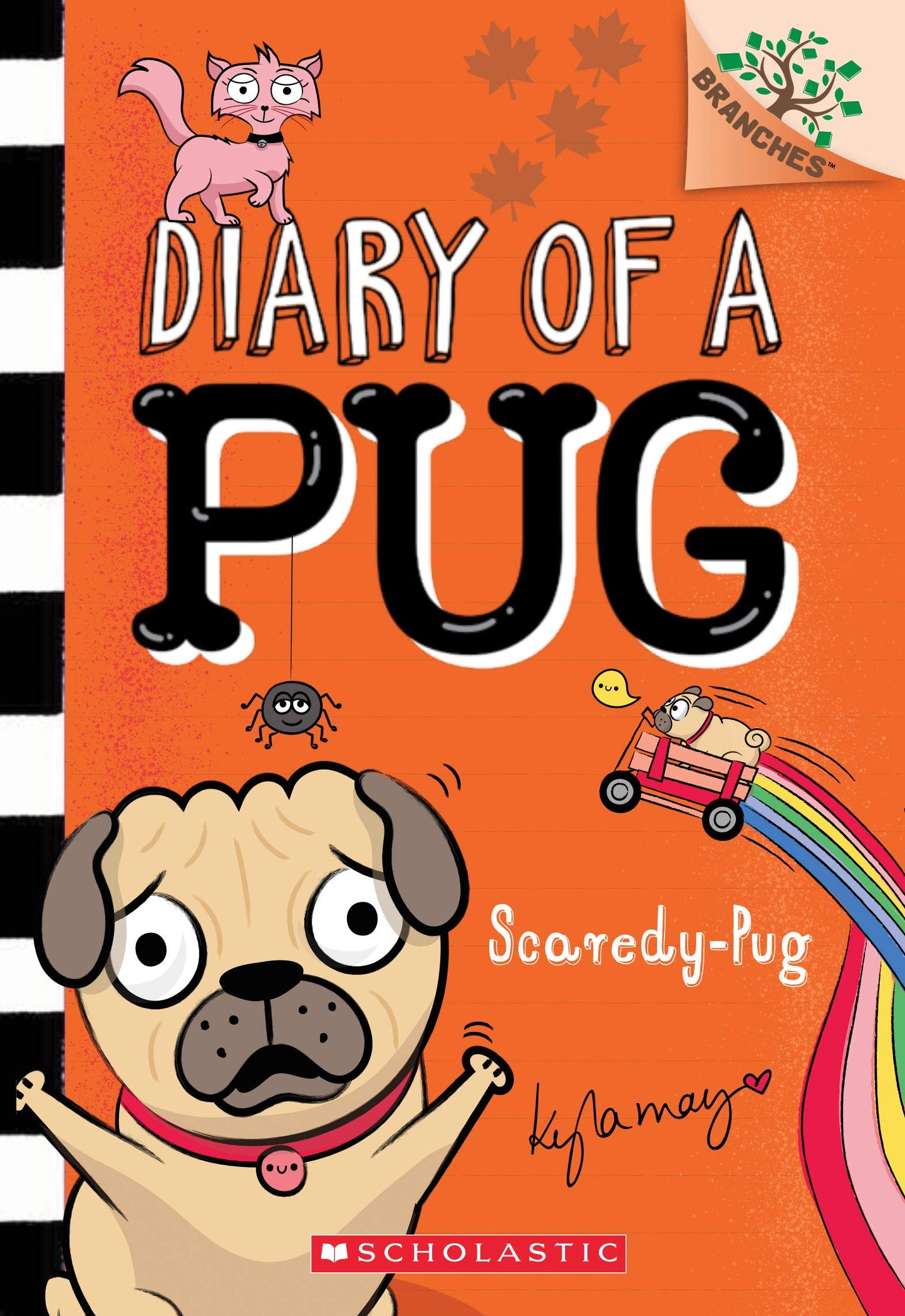 Scaredy-Pug: A Branches Book (Diary of a Pug #5) The Happy Book Stack